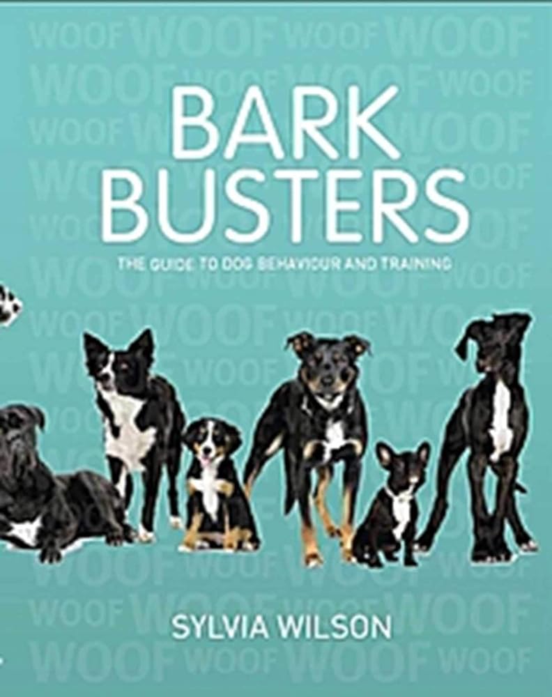 Bark Busters: The Guide to Dog Behaviour and Training (New Edition) cover image