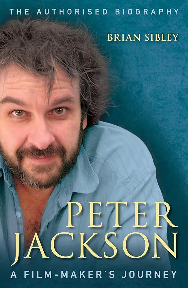 Peter Jackson a Film Maker's Journey cover image