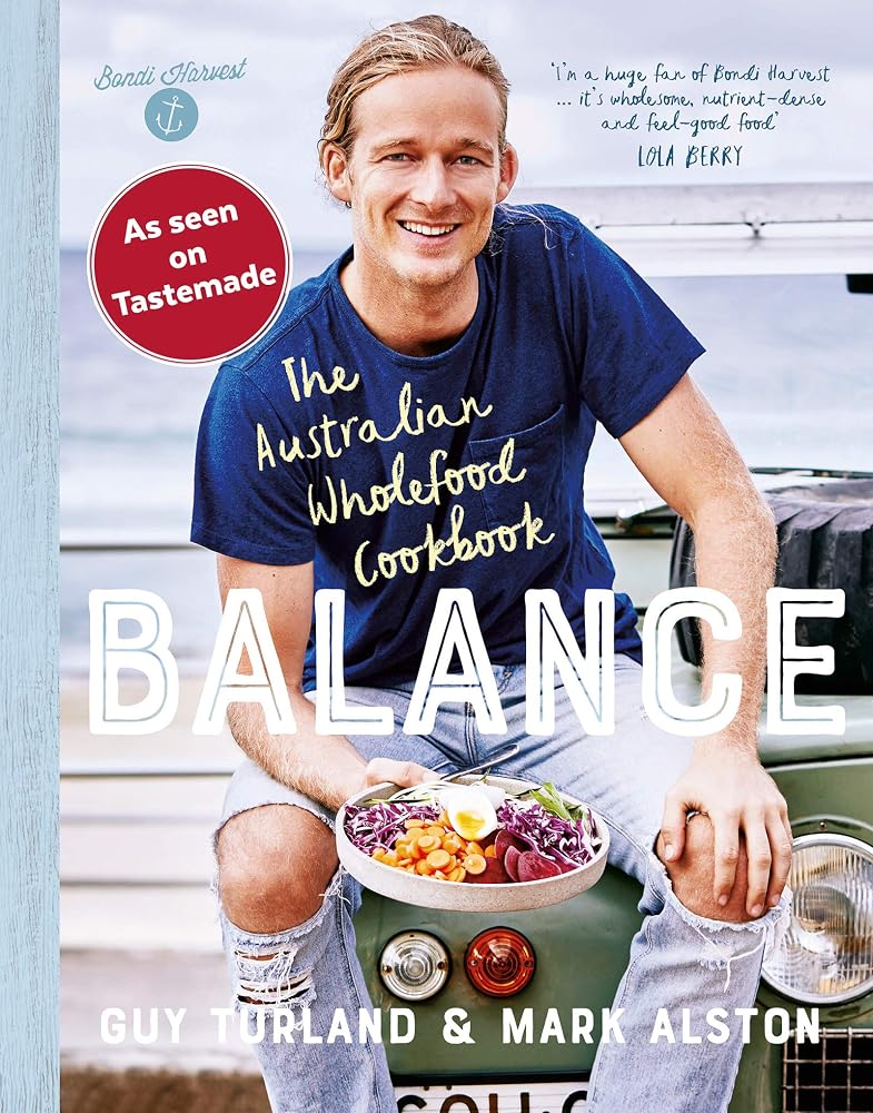 Balance: The Australian Wholefood Cookbook cover image