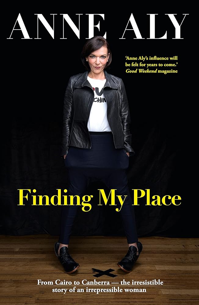Finding My Place: From Cairo to Canberra - the irresistible story of an irrepressible woman cover image