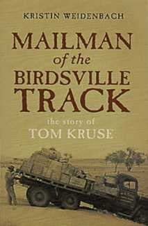 Mailman of the Birdsville Track: The Story of Tom Kruse cover image