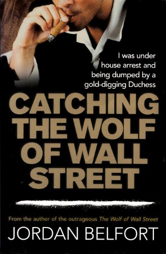 Catching the Wolf of Wall Street