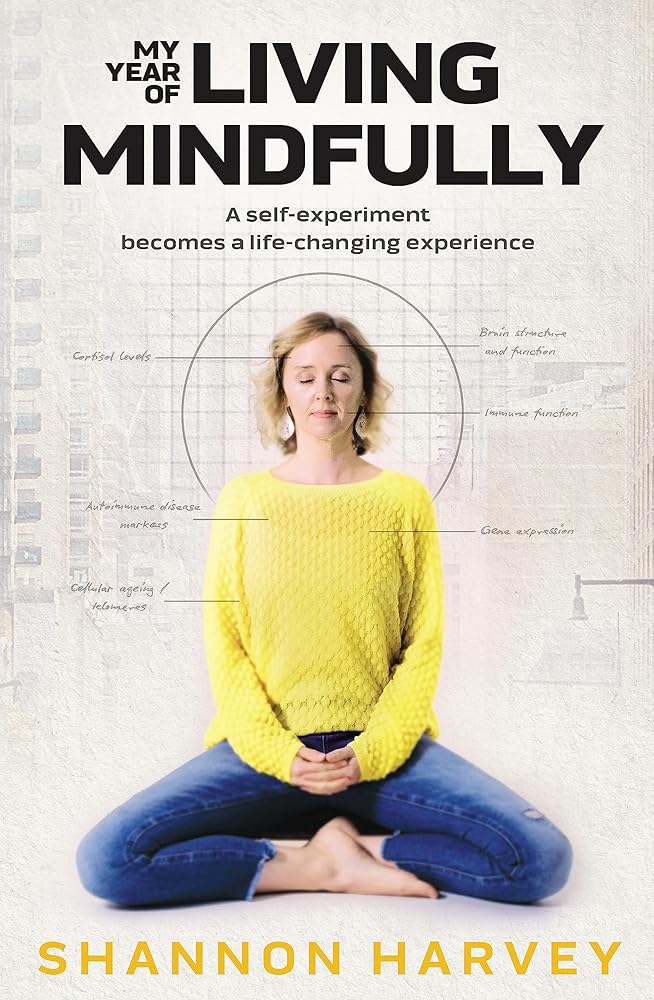 My Year of Living Mindfully cover image