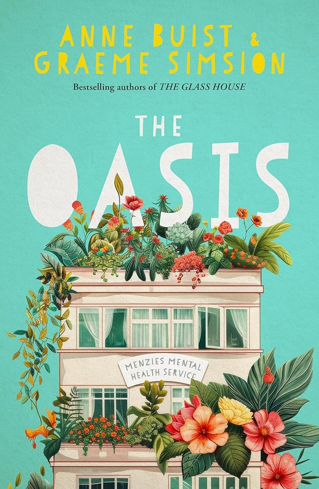 The Oasis: Menzies Mental Health Novel 2 cover image