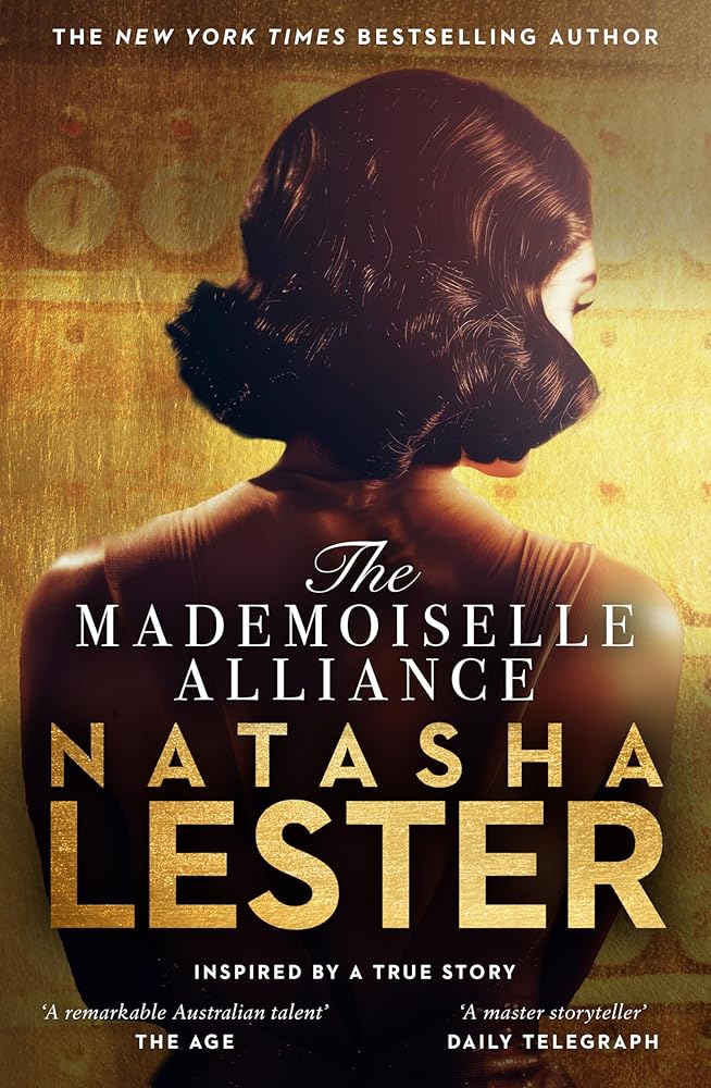 The Mademoiselle Alliance: Inspired by a stunning true story cover image