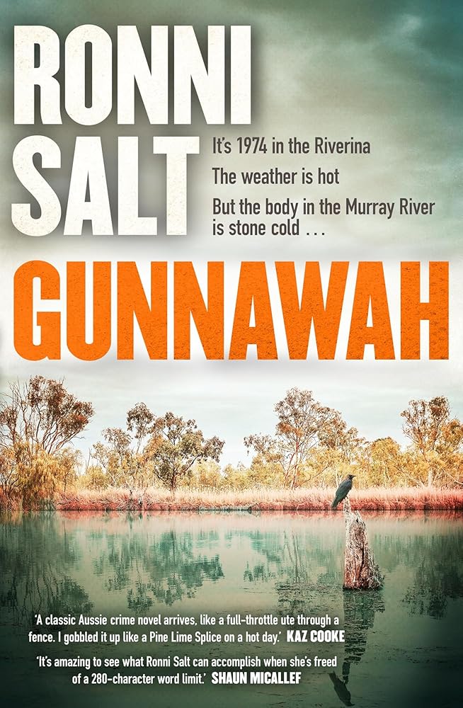 Gunnawah: A captivating and compulsive crime thriller about guns, drugs and a young woman dead on the money cover image