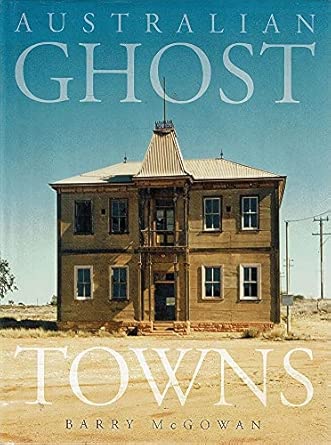Australian Ghost Towns cover image