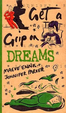 Get a Grip on Dreams cover image