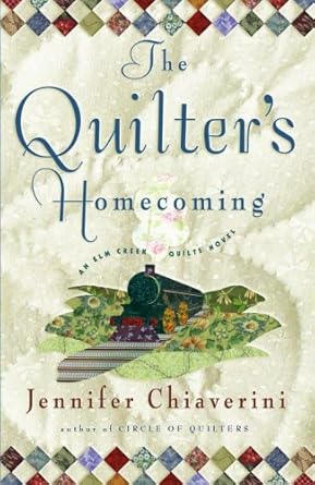 The Quilter's Homecoming (Elm Creek Quilts Series, Book 10) cover image