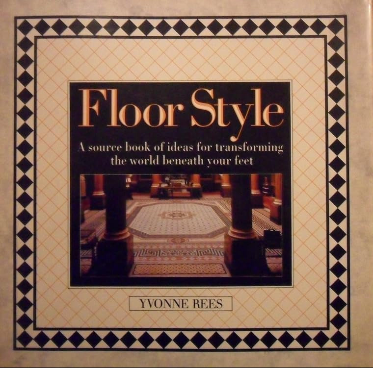 Floor Style: A Source Book of Ideas for Transforming the World Beneath Your Feet cover image