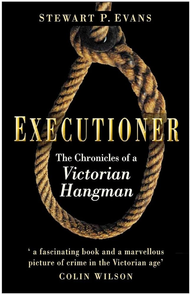 Executioner: The Chronicles of a Victorian Hangman cover image
