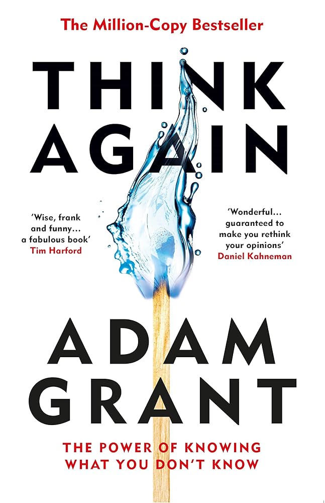 Think Again: The Power of Knowing What You Don't Know cover image
