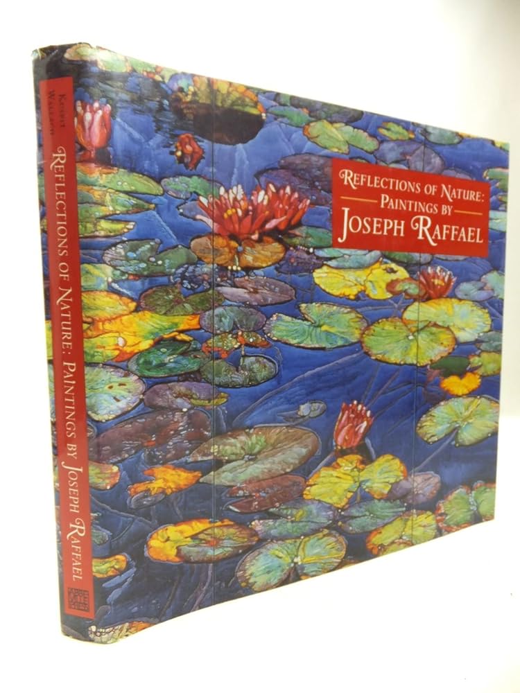 Reflections of Nature: Paintings by Joseph Raffael cover image