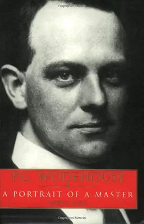 P.G. Wodehouse: A Portrait of a Master cover image