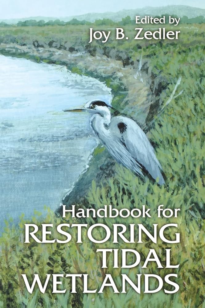 Handbook for Restoring Tidal Wetlands (CRC Press Marine Science) cover image