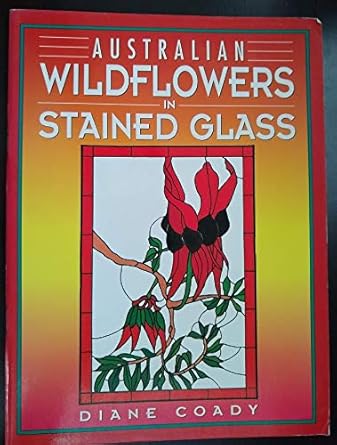 Australian Wildflowers in Stained Glass cover image