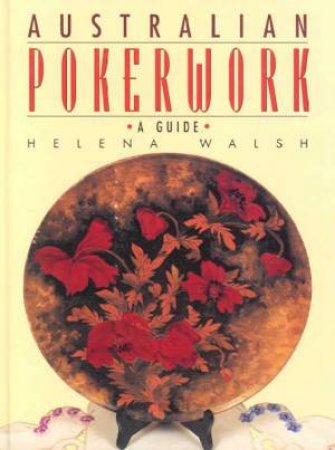 Australian Pokerwork: A Guide