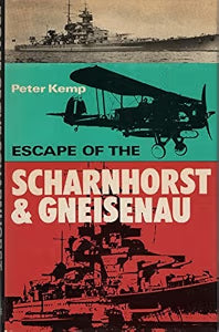 Escape of the "Scharnhorst" & "Gneisenau"
