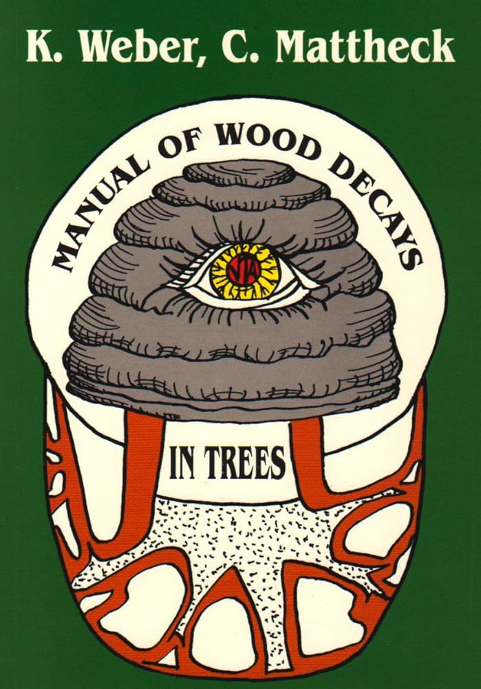 Manual of Wood Decays in Trees cover image