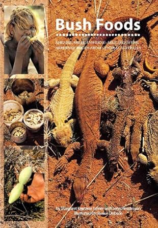 Bush Foods: Arrernte Foods from Central Australia cover image