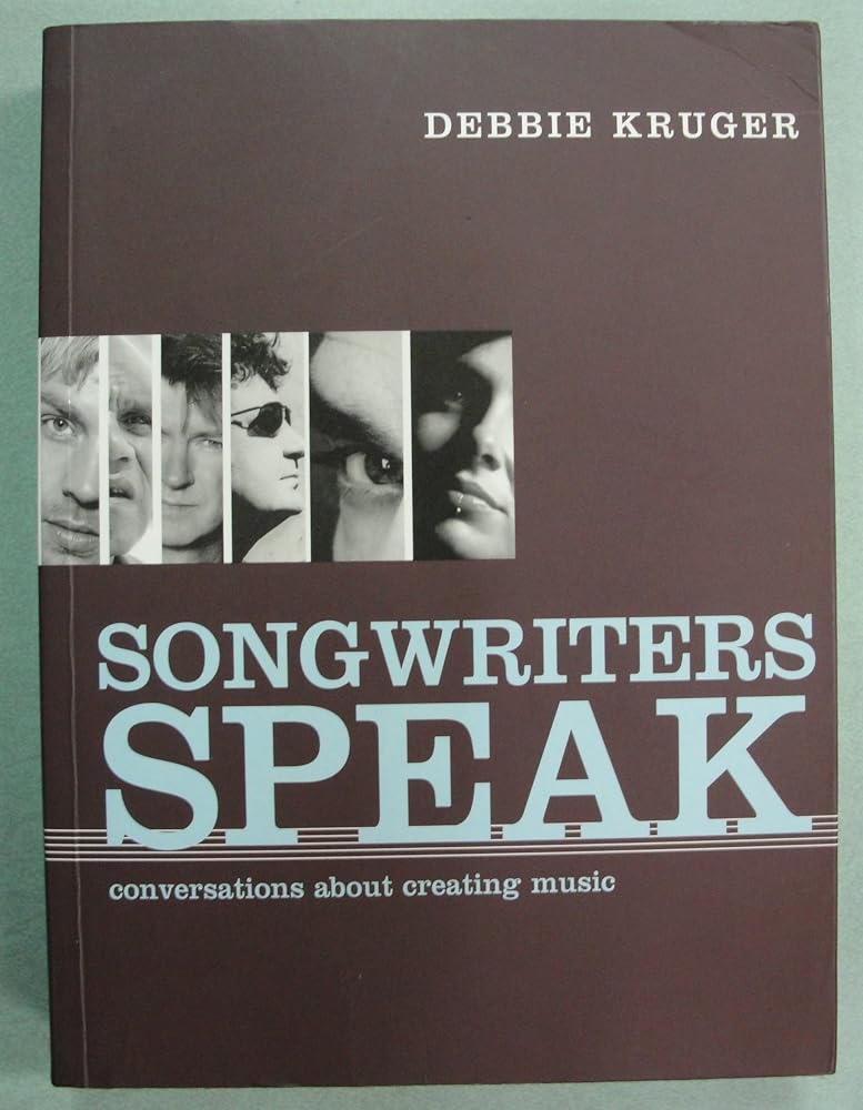 Songwriters Speak: Conversations about Creating Music cover image