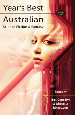 Year's Best Australian Science Fiction & Fantasy, Volume 1 cover image
