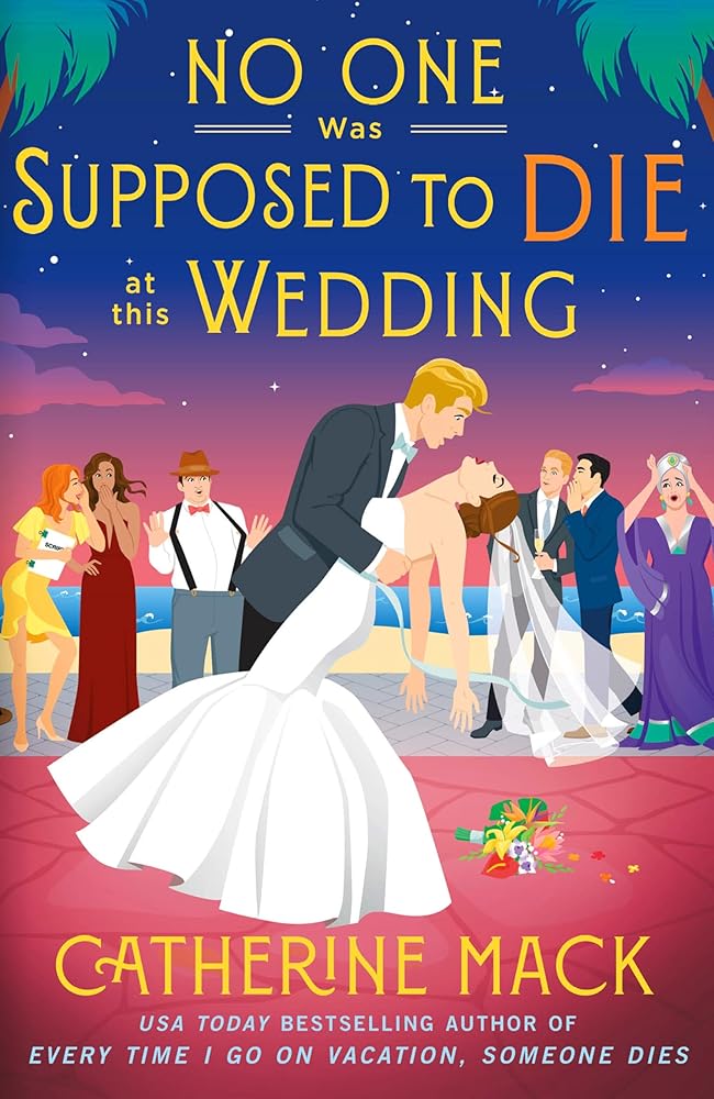 No one was Supposed to Die at this Wedding cover image