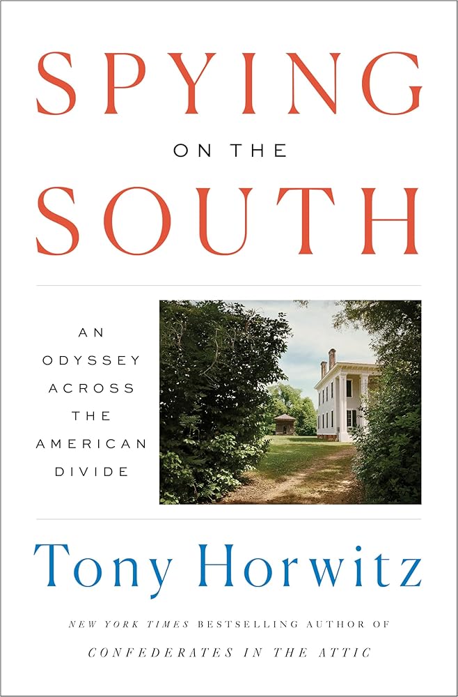 Spying on the South: An Odyssey Across the American Divide cover image