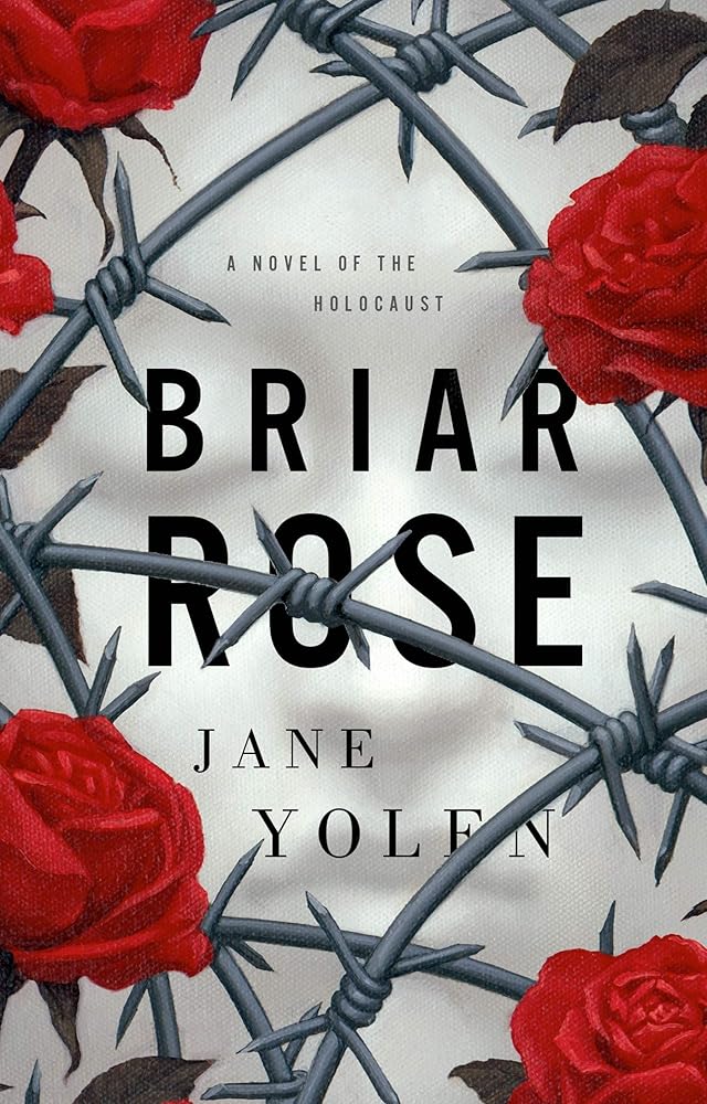 Briar Rose: A Novel of the Holocaust cover image