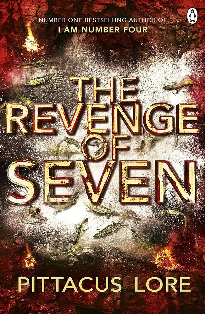 The Revenge of Seven (The Lorien Legacies) cover image