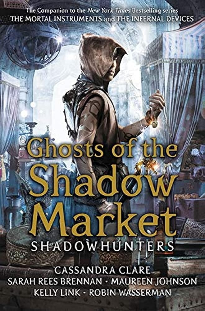 Ghosts of the Shadow Market cover image