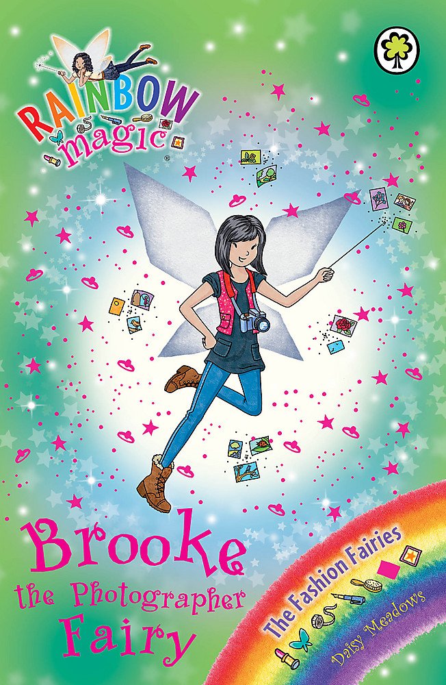 Rainbow Magic: Brooke the Photographer Fairy: The Fashion Fairies Book 6 cover image