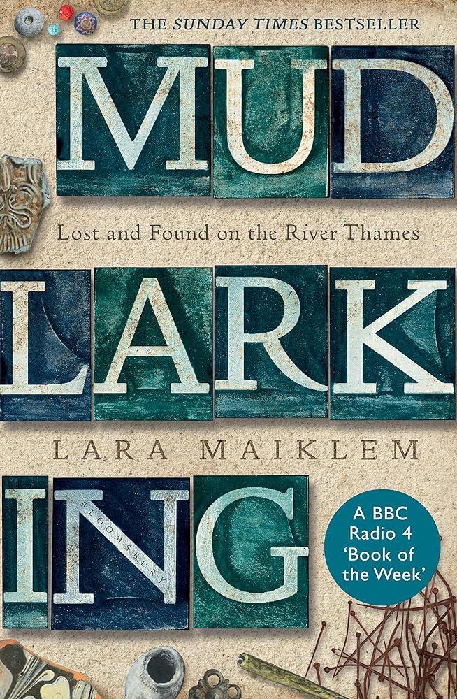 Mudlarking: Lost and Found on the River Thames cover image