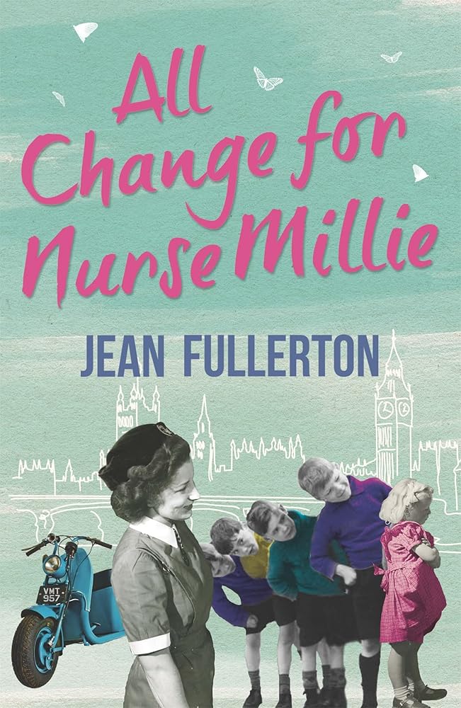All Change for Nurse Millie cover image