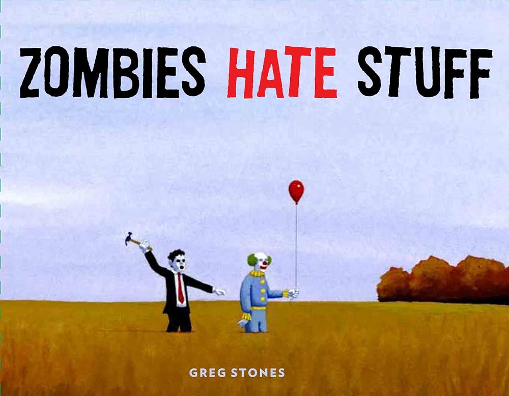 Zombies Hate Stuff cover image