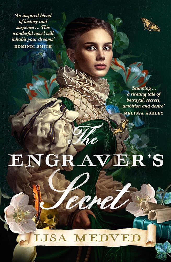 The Engraver's Secret: The new, gripping and captivating debut art history novel for fans of Jessie Burton, Tracy Chevalier and Maggie O'Farrell cover image