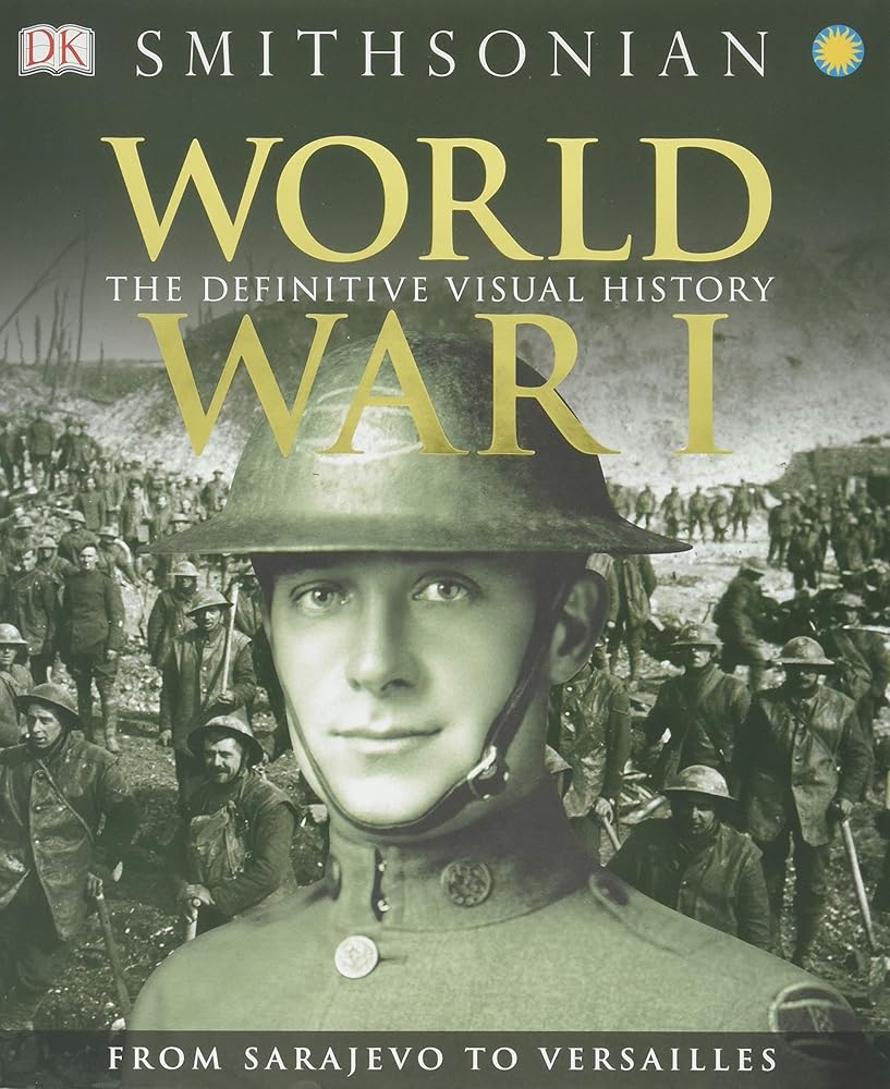 World War I: The Definitive Visual History cover image