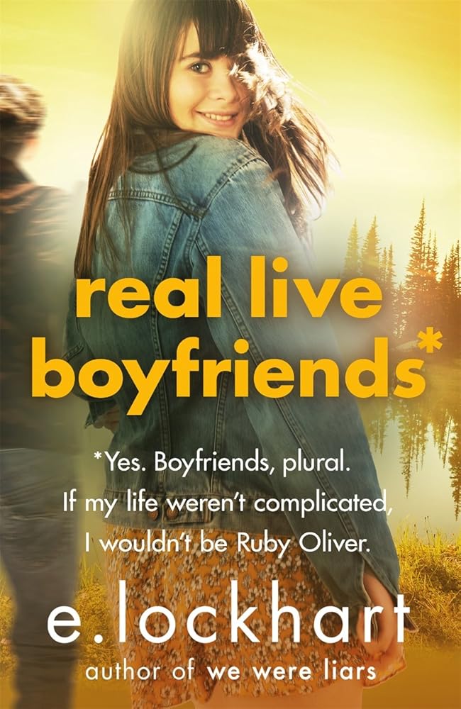 Ruby Oliver 4: Real Live Boyfriends cover image