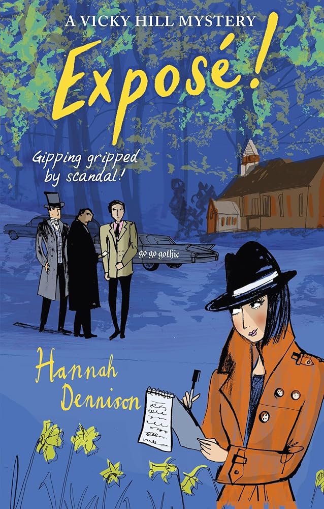 A Vicky Hill Mystery: Exposé! cover image