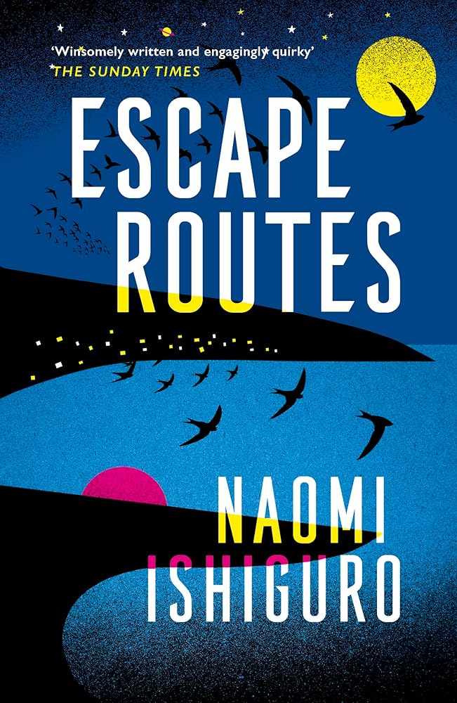 Escape Routes: ‘Winsomely written and engagingly quirky' The Sunday Times cover image