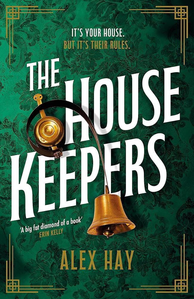 The Housekeepers: A daring group of women risk it all in this irresistible London heist cover image
