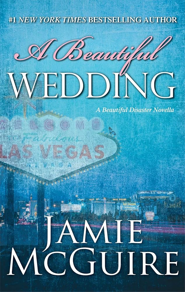 A Beautiful Wedding: A Novella (Beautiful Disaster Series) cover image