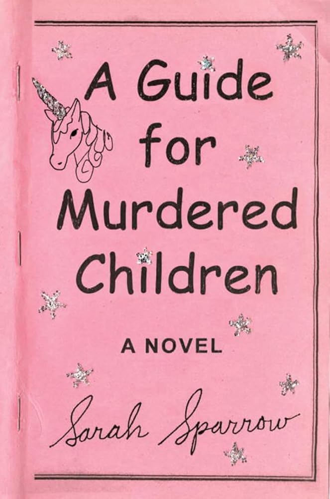 A Guide For Murdered Children cover image