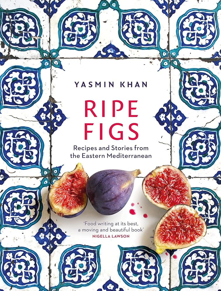 Ripe Figs: Recipes and Stories from the Eastern Mediterranean cover image