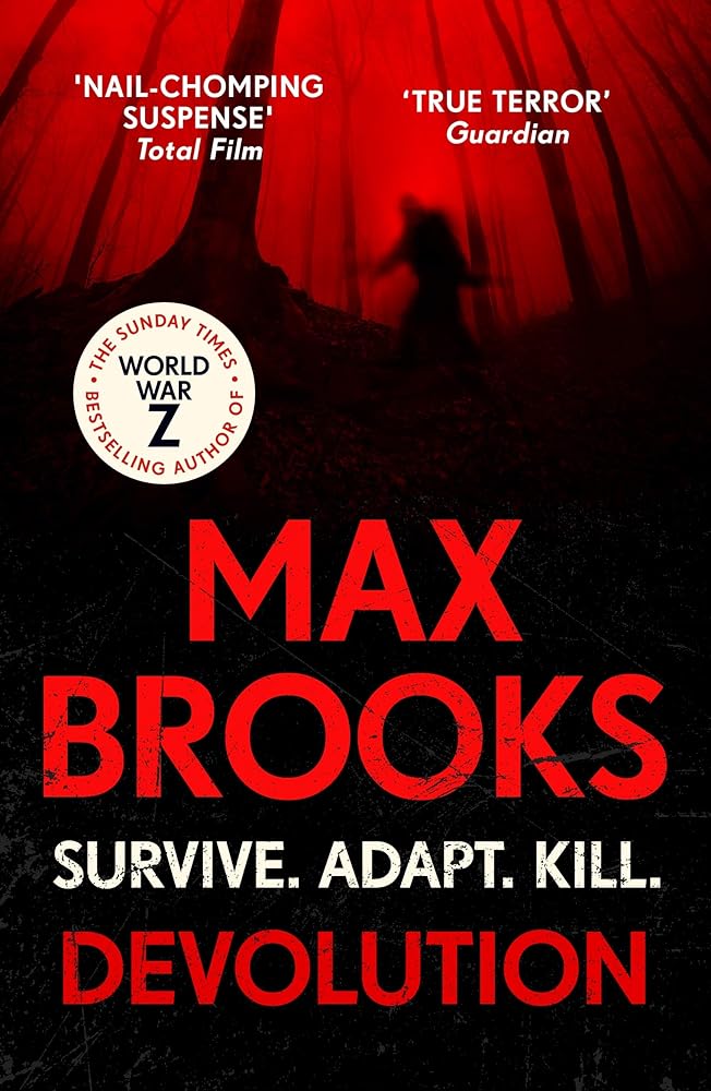 Devolution: From the bestselling author of World War Z cover image