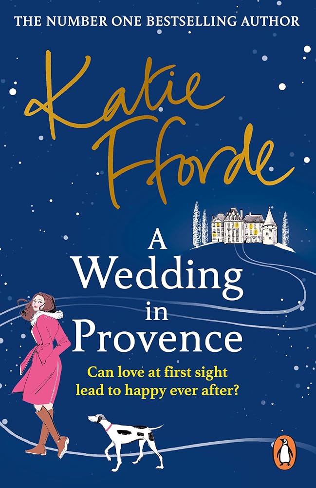 A Wedding in Provence: From the #1 bestselling author of uplifting feel-good fiction cover image