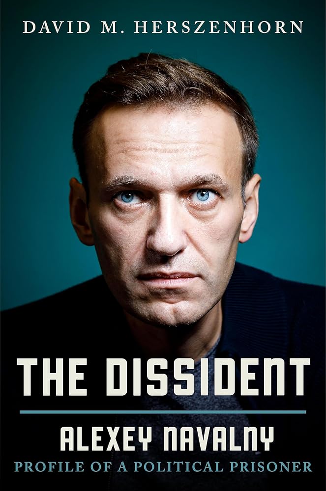 The Dissident: Alexey Navalny: Profile of a Political Prisoner cover image