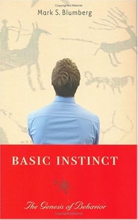 Basic Instinct: The Genesis of Behavior cover image