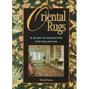Oriental Rugs A Guide to Identifying and Collecting cover image