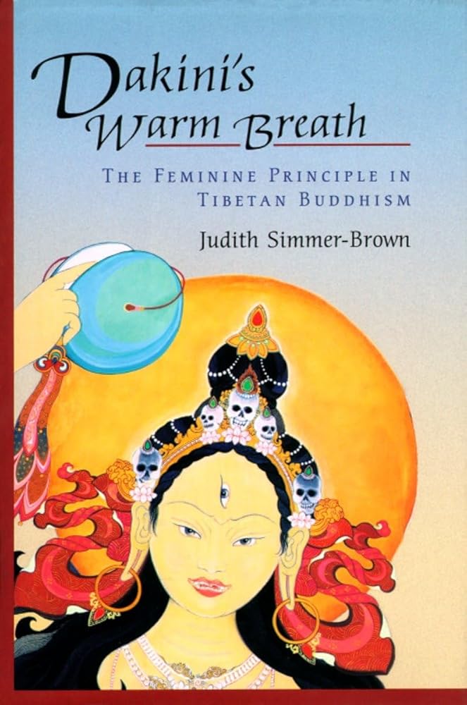 Dakini's Warm Breath: The Feminine Principle in Tibetan Buddhism cover image